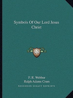 Symbols Of Our Lord Jesus Christ