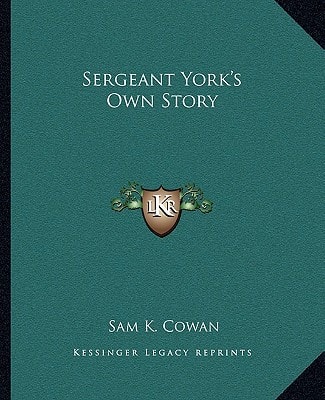 Sergeant York's Own Story
