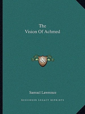 The Vision Of Achmed