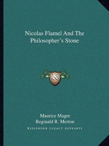 Nicolas Flamel And The Philosopher's Stone