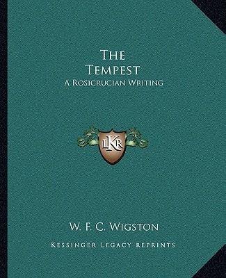 The Tempest: A Rosicrucian Writing