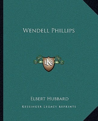 Wendell Phillips