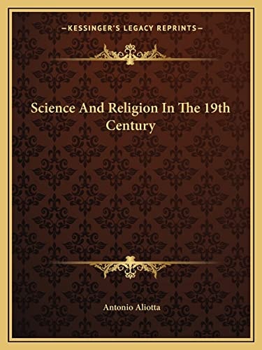 Science And Religion In The 19th Century