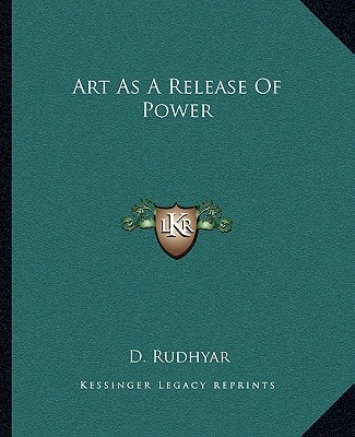 Art As A Release Of Power