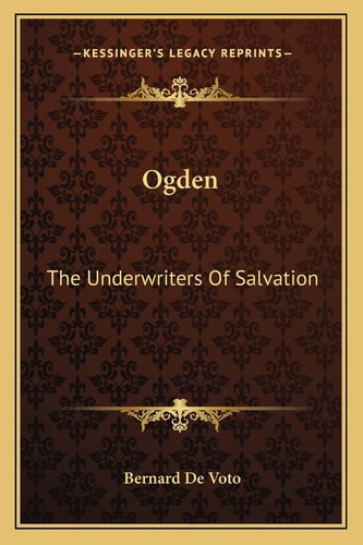 Ogden: The Underwriters Of Salvation