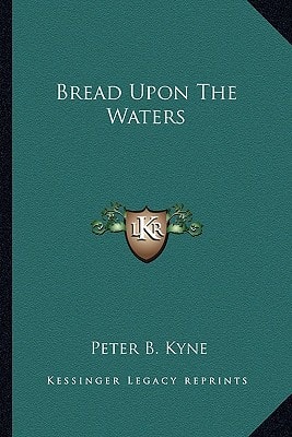 Bread Upon The Waters