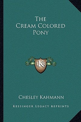 The Cream Colored Pony