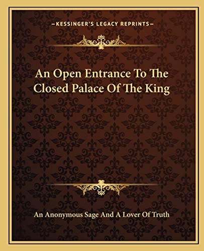 An Open Entrance To The Closed Palace Of The King