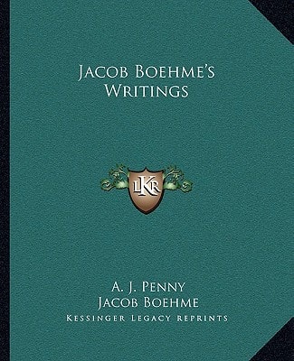 Jacob Boehme's Writings
