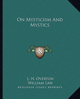 On Mysticism And Mystics