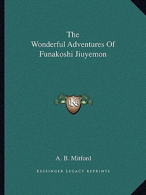 The Wonderful Adventures Of Funakoshi Jiuyemon