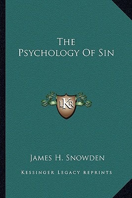 The Psychology Of Sin