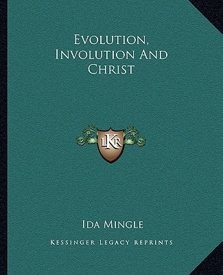 Evolution, Involution And Christ