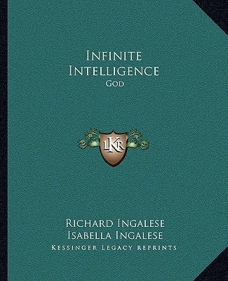 Infinite Intelligence: God