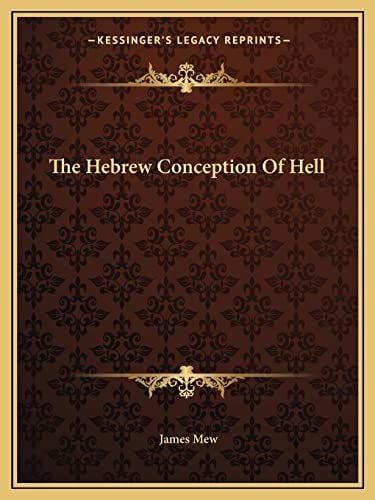 The Hebrew Conception Of Hell