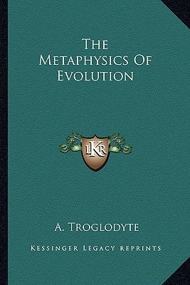 The Metaphysics Of Evolution
