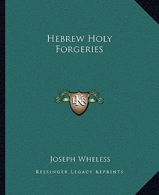 Hebrew Holy Forgeries