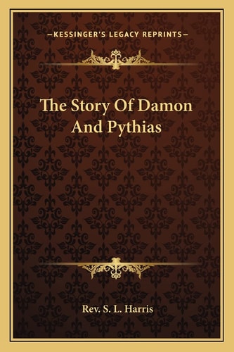 The Story Of Damon And Pythias