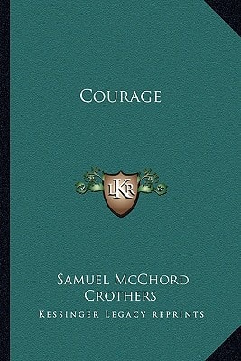 Courage