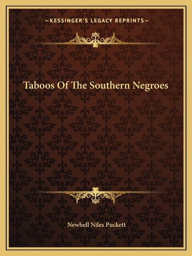 Taboos Of The Southern Negroes