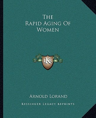 The Rapid Aging Of Women