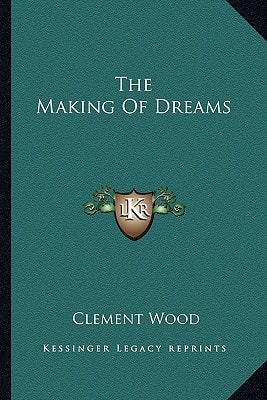 The Making Of Dreams