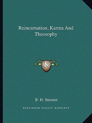 Reincarnation, Karma And Theosophy