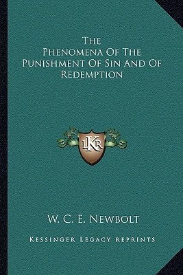 The Phenomena Of The Punishment Of Sin And Of Redemption