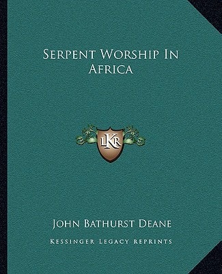 Serpent Worship In Africa