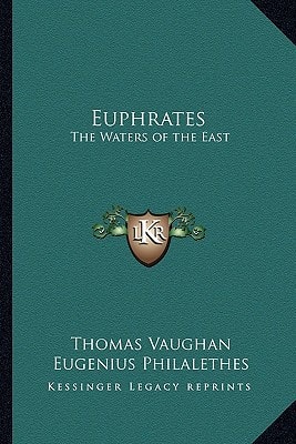 Euphrates: The Waters of the East
