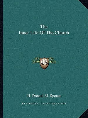 The Inner Life Of The Church