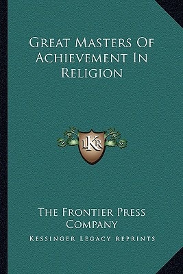 Great Masters Of Achievement In Religion