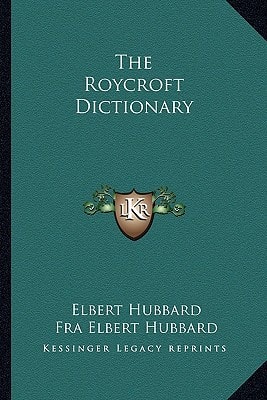 The Roycroft Dictionary