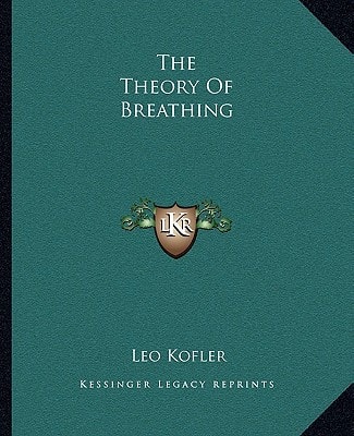The Theory Of Breathing