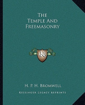 The Temple And Freemasonry