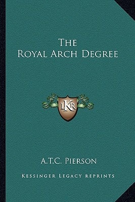 The Royal Arch Degree