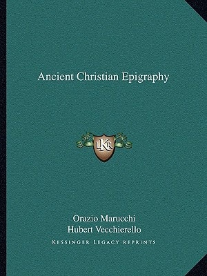 Ancient Christian Epigraphy