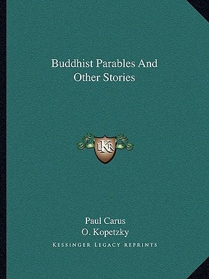 Buddhist Parables And Other Stories