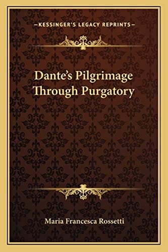 Dante's Pilgrimage Through Purgatory