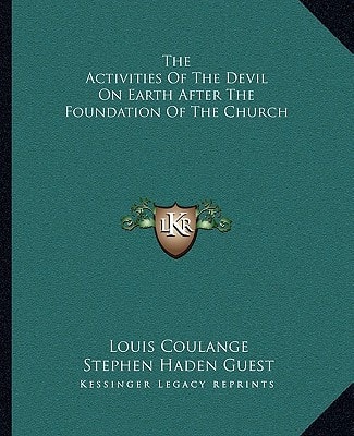 The Activities Of The Devil On Earth After The Foundation Of The Church