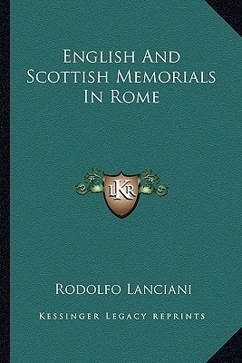 English And Scottish Memorials In Rome