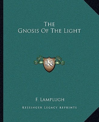 The Gnosis Of The Light