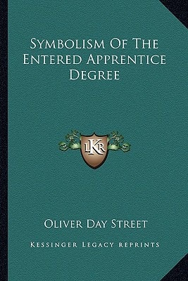 Symbolism Of The Entered Apprentice Degree