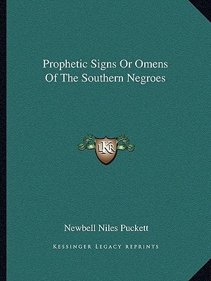 Prophetic Signs Or Omens Of The Southern Negroes