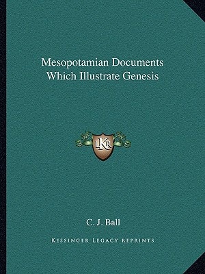 Mesopotamian Documents Which Illustrate Genesis