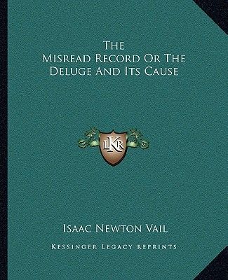 The Misread Record Or The Deluge And Its Cause