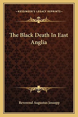 The Black Death In East Anglia