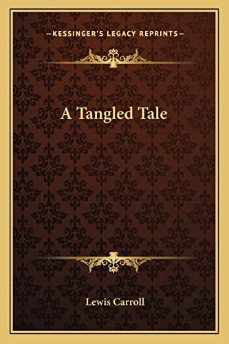 A Tangled Tale