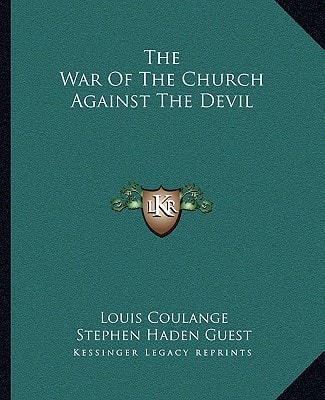 The War Of The Church Against The Devil
