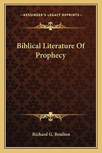 Biblical Literature Of Prophecy